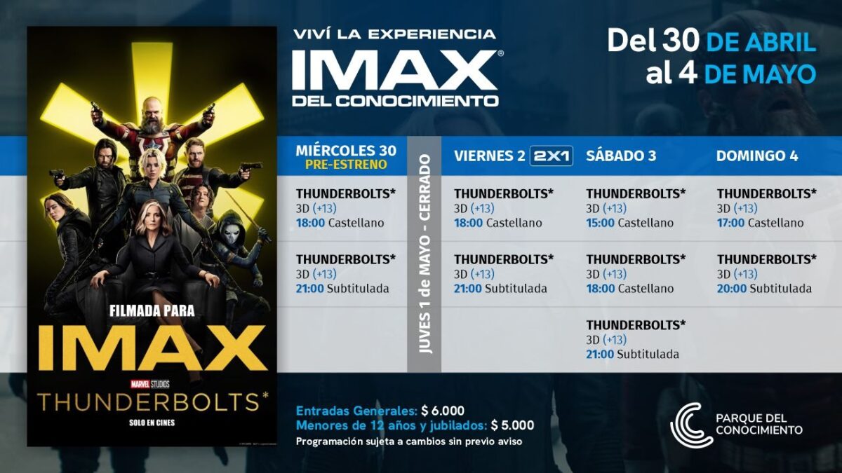 Los Thunderbolts llegan al IMAX del Conocimiento con preestreno en 3D 3 Cartelera Thunder - 2