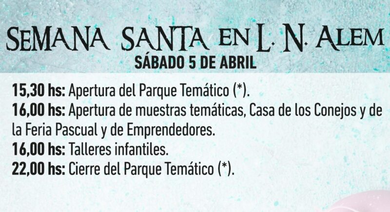 Desde hoy hasta el 13 de abril, Alem ofrece actividades para toda la familia 8 sabado 5 - 7