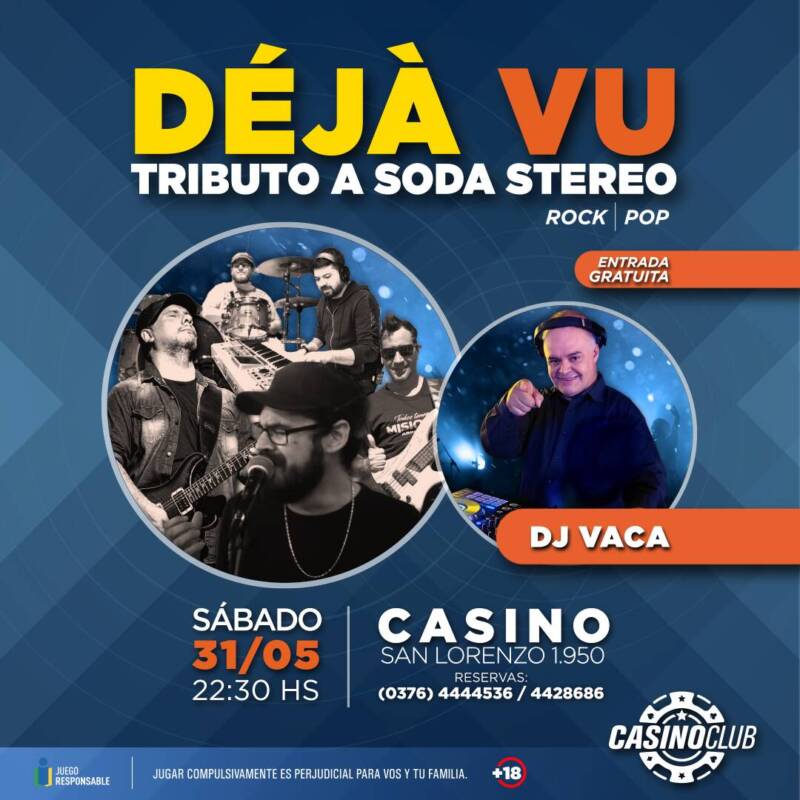 Despedí el mes de mayo con la mejor música en el Casino Club 8 25 05 31 DEJA VU DJ VACA Flyer Feed 1 - 7