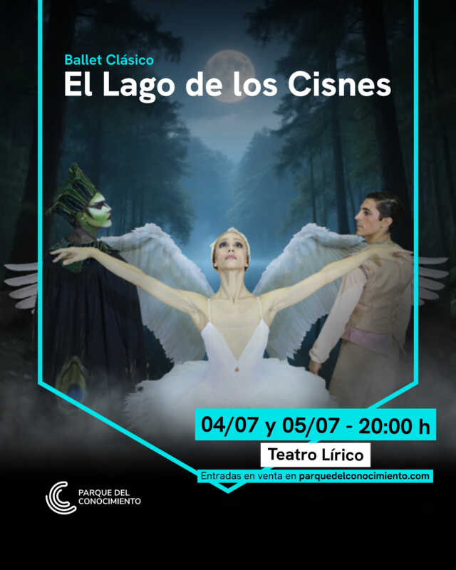 “El Lago de los Cisnes” vuelve al Lírico el 4 y 5 de julio 2 “El Lago de los Cisnes” en el Parque del Conocimiento