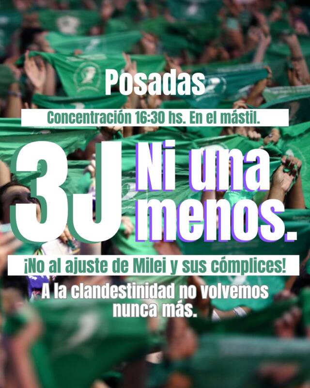 Misiones se suma hoy al grito nacional de Ni Una Menos 2 La convocatoria que se realizó para la marcha Ni Una Menos en Posadas para hoy martes 3