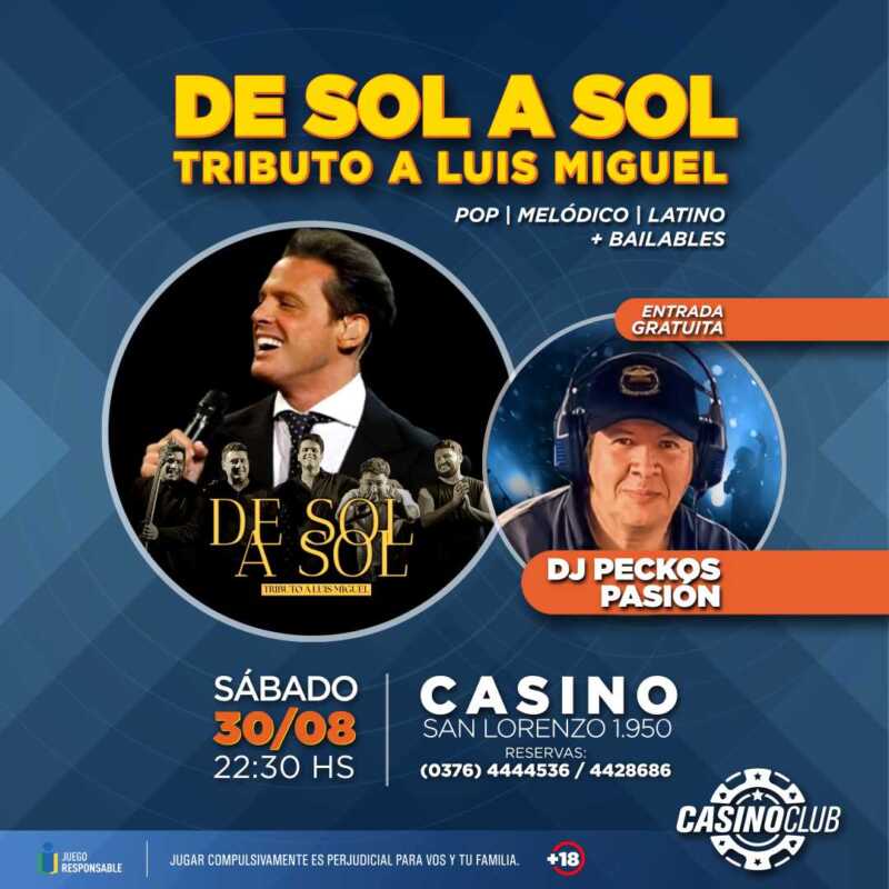 Viví el último fin de semana de agosto en el Casino Club 7 25 08 30 DE SOL A SOL DJ PECKOS PASION Flyer Feed 2 - 6