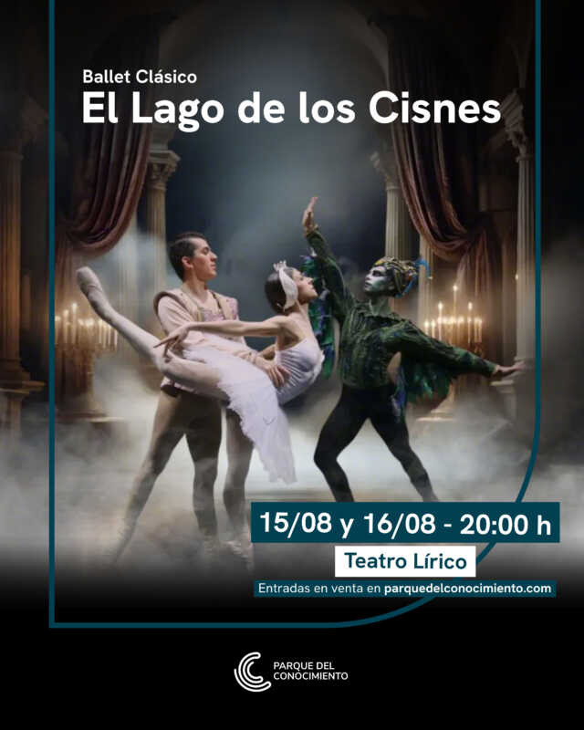 “El Lago de los Cisnes” vuelve al Parque del Conocimiento 2 El ballet clásico se presenta el viernes 15 y sábado 16 en el parque del conocimiento