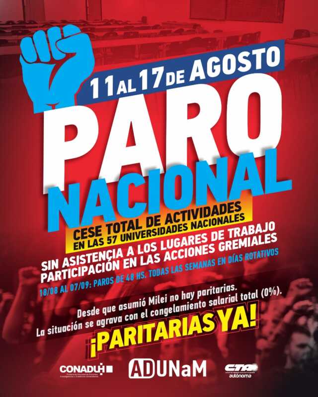 Comenzó la semana de paro total en universidades nacionales 2 Paro nacional en universidades públicas del 11 al 17 de agosto