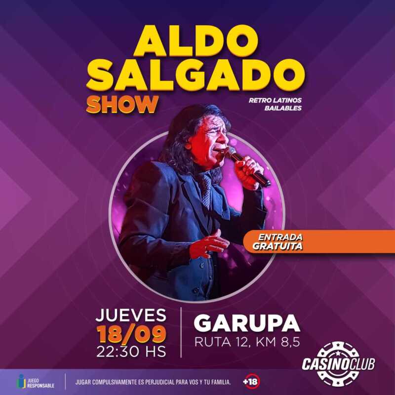Recibí la primavera en el Casino Club con artistas de primer nivel 4 25 09 18 ALDO SALGADO SHOW Flyer Feed 1 - 3
