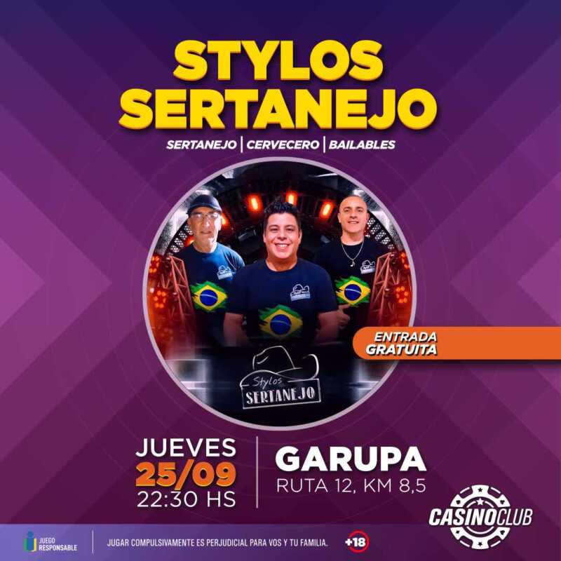 Empezá a despedir el mes de septiembre con música del primer nivel en el Casino Club 2 25 09 25 STYLOS SERTANEJOS Flyer Feed 1 - 1