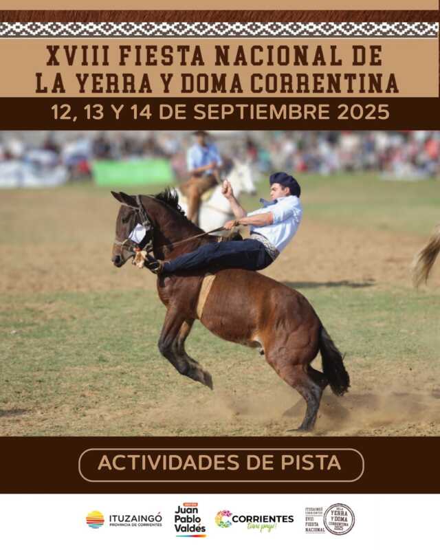 Yerra y Doma 2025: Ituzaingó vive su fiesta nacional con tradición y música