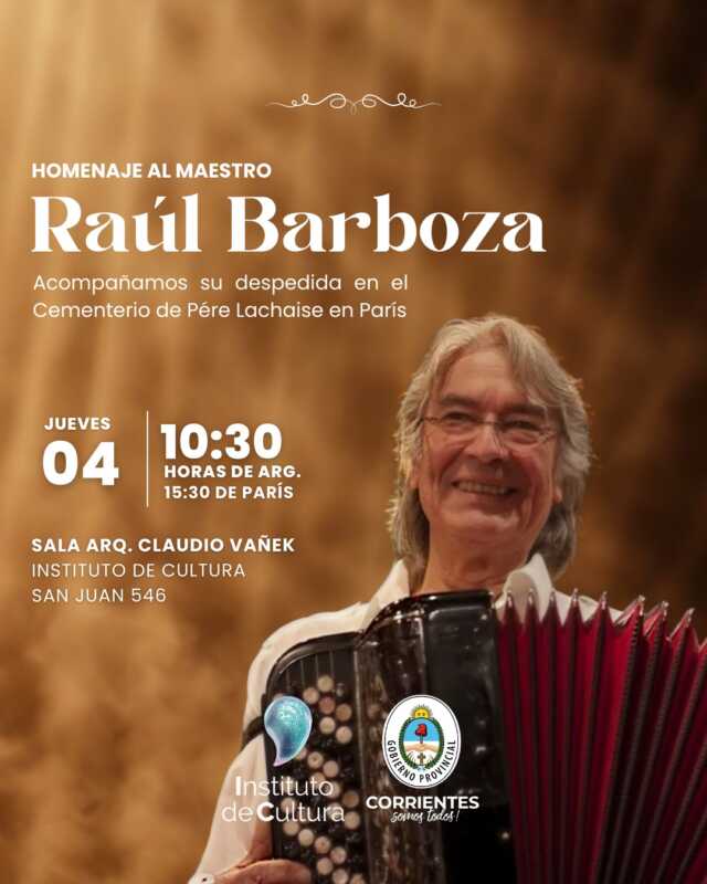 Corrientes rinde homenaje a Raúl Barboza, ícono del chamamé