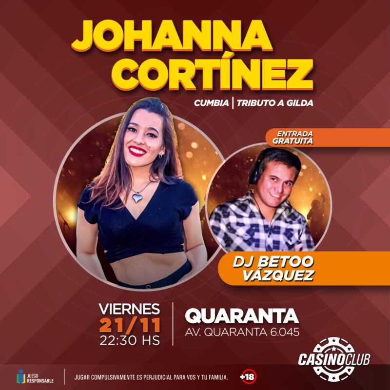 Noviembre comienza a despedirse del Casino Club con artistas del primer nivel 4 25 11 21 JOHANNA CORTINEZ DJ BETOO VAZQUEZ Flyer Feed 1 - 3