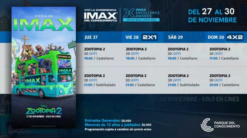 Zootopia 2 estrena en el IMAX del Conocimiento con funciones 3D y descuentos 3 Estreno imperdible: Zootopia 2 llega al IMAX con nuevas aventuras y fauna ampliada