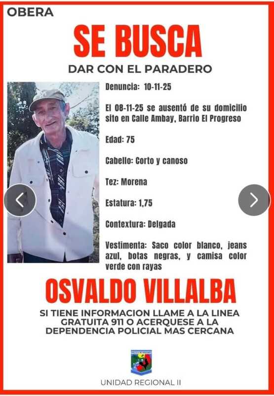 Intensa búsqueda de Osvaldo Villalba en Oberá: fue visto por última vez a cuadras de su casa 3 Última imagen a las 5:40 y silencio total: el misterio por Osvaldo Villalba preocupa a Oberá