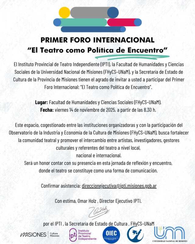“El teatro es una forma de resistencia y encuentro”: Omar Holz anticipó el Primer Foro Internacional del Teatro 2 El encuentro propone pensar el teatro como herramienta de salud, educación y transformación comunitaria.