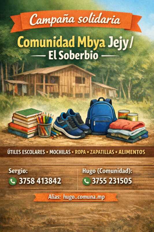 El Soberbio: campaña solidaria reúne útiles escolares para la comunidad mbya Jejy 2 Comunidad mbya Jejy de El Soberbio solicita donaciones para el inicio de clases