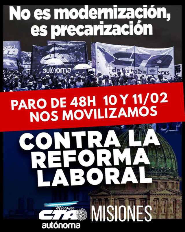 CTA Autónoma Misiones convoca a paro y movilización en Posadas contra la Reforma Laboral