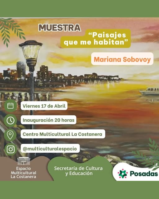 Agenda cultural en Posadas: arte, música y recorridos este fin de semana 2 Agenda cultural en Posadas: muestra, música en vivo y paseo guiado