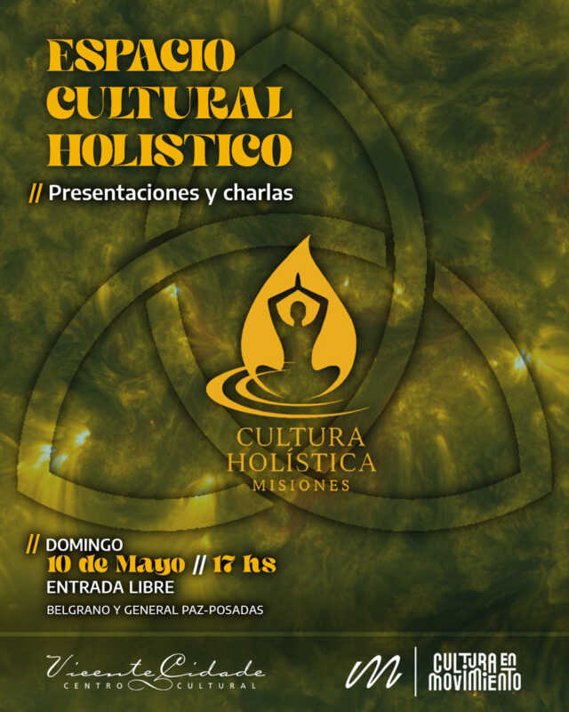 Agenda cultural en Posadas: música, teatro y bienestar para disfrutar este fin de semana 7 20260507 encuentro holistico - 6