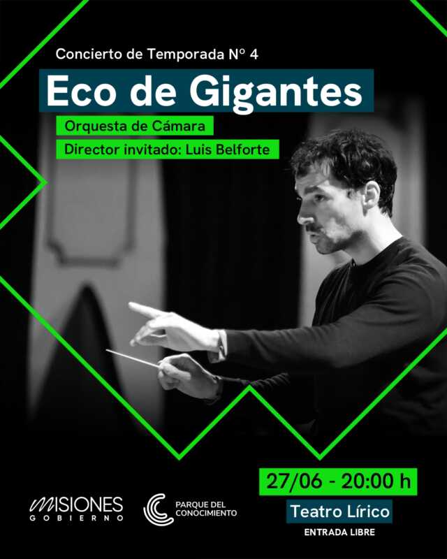 Eco de Gigantes: la Orquesta de Cámara recibe al maestro Luis Belforte 2 Eco de Gigantes junto a Luis Belforte