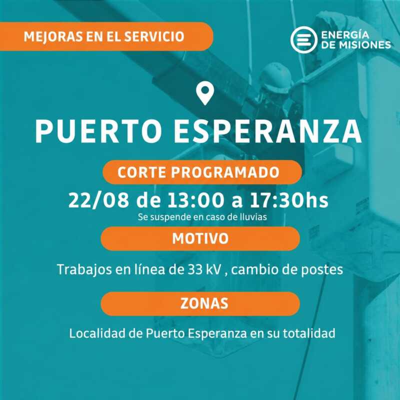 Cortes programados de Energía de Misiones: qué localidades serán afectadas este fin de semana 4 Puerto Esperanza - 3